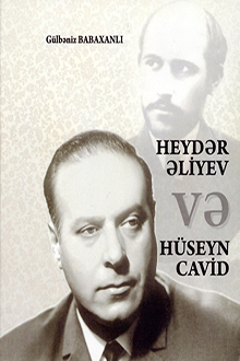 Heyd?r ?liyev v? H�seyn Cavid