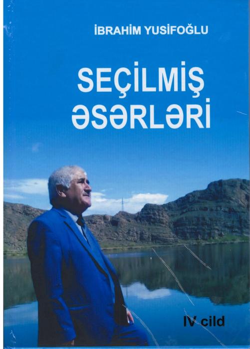  Se�ilmi? ?s?rl?ri. IV cild