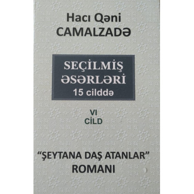 ?eytana da? atanlar (roman). VI cild