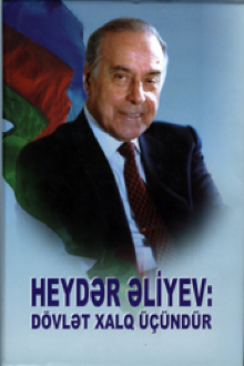 Heyd?r ?liyev: d�vl?t xalq ��nd�r
