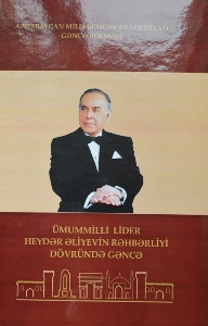 �mummilli lider Heyd?r ?liyevin r?hb?rliyi d�vr�nd? G?nc?
