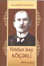 Firidun b?y K��?rli: biblioqrafiya