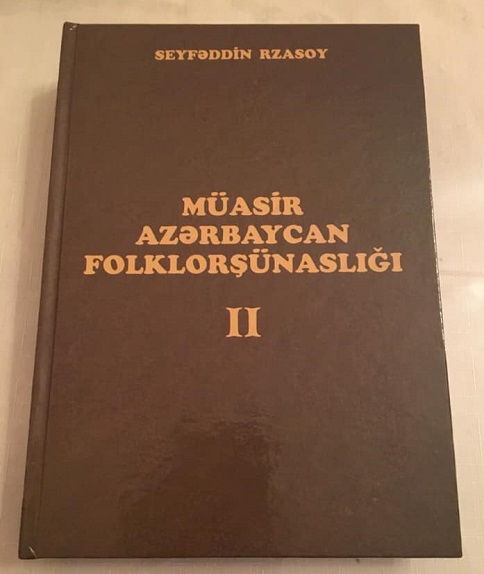 M�asir Az?rbaycan folklor?�nasl??? (2 cildd?) - II cild: S?n?tkar, m?tn v? m�hit m?s?l?l?ri