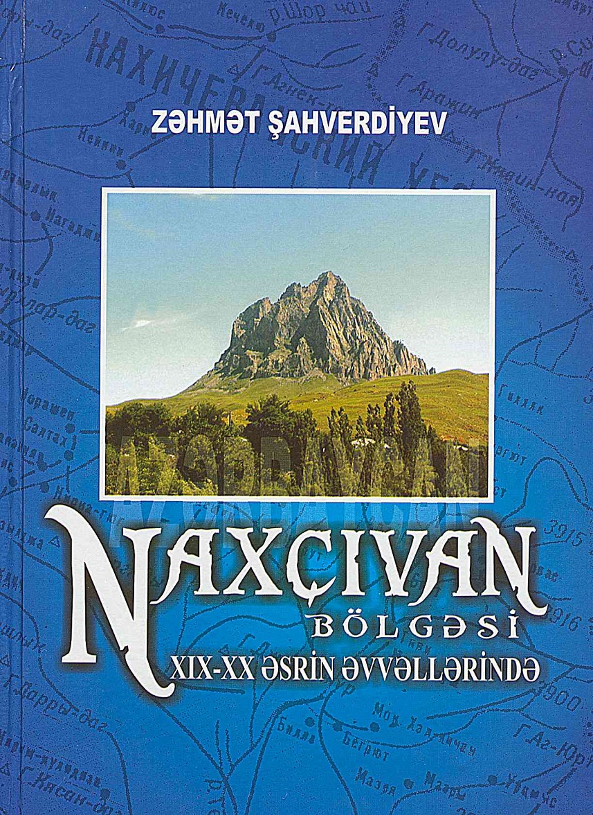 Nax�?van b�lg?si XIX-XX ?srin ?vv?ll?rind?