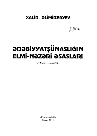 ?dabiyyat?�nasl???n elmi-n?zari asaslar?