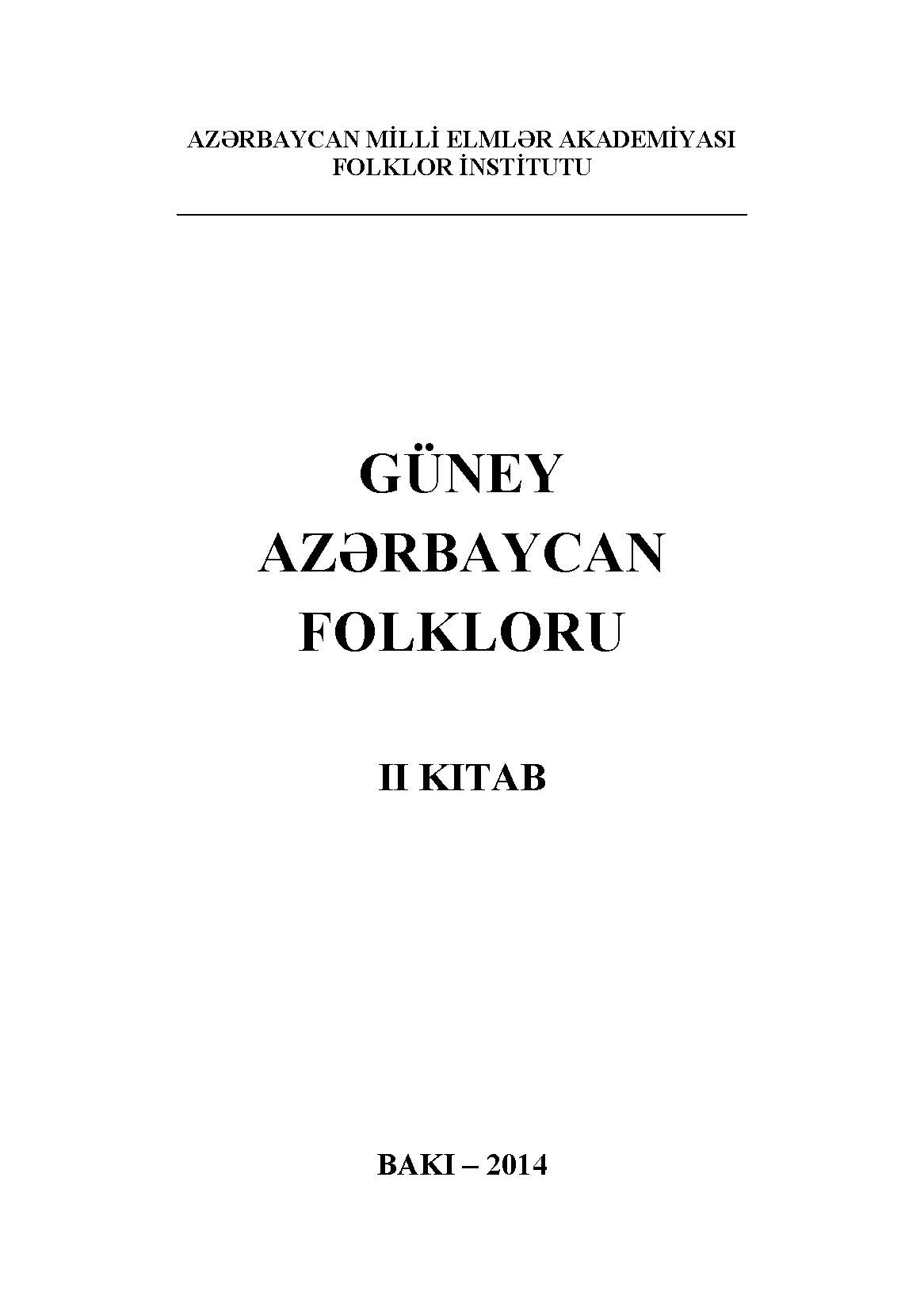 G�ney Az?rbaycan folklor �rn?kl?ri: II kitab