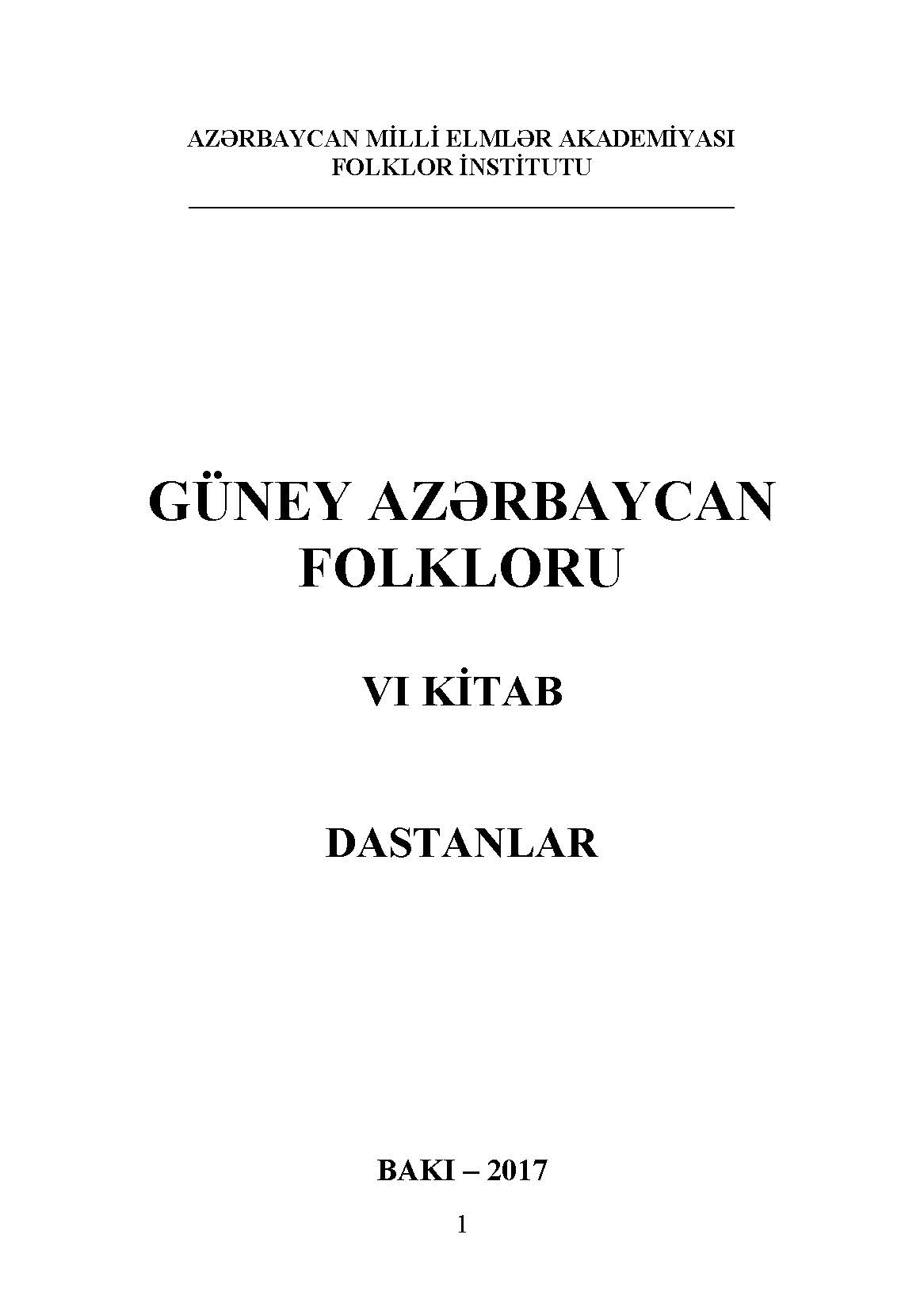 G�ney Az?rbaycan Folkloru. VI kitab: Dastanlar