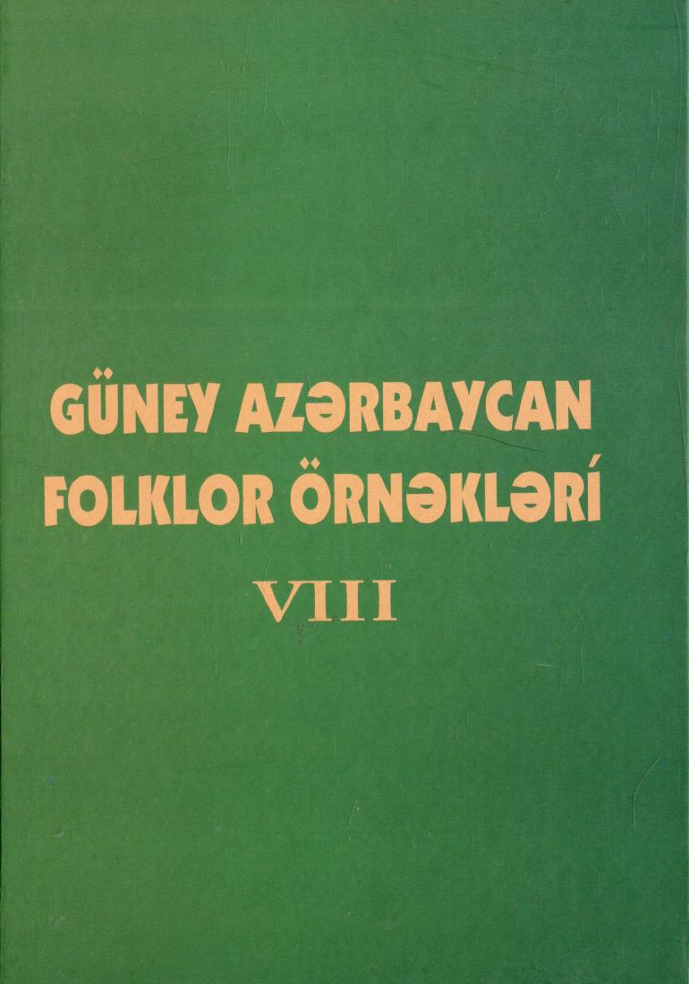 G�ney Az?rbaycan folkloru: VIII kitab