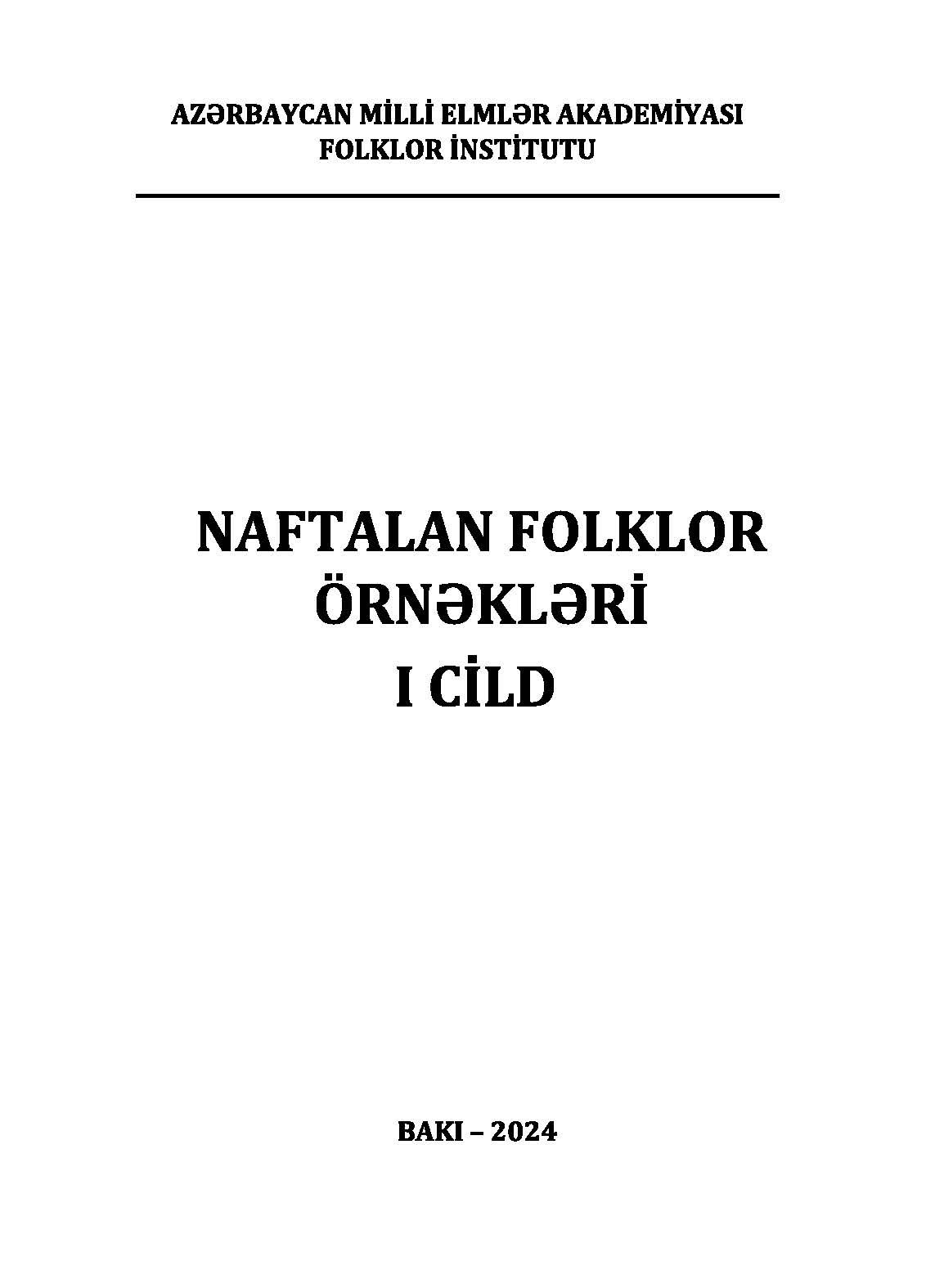 Naftalan  folklor �rn?kl?ri: I cild