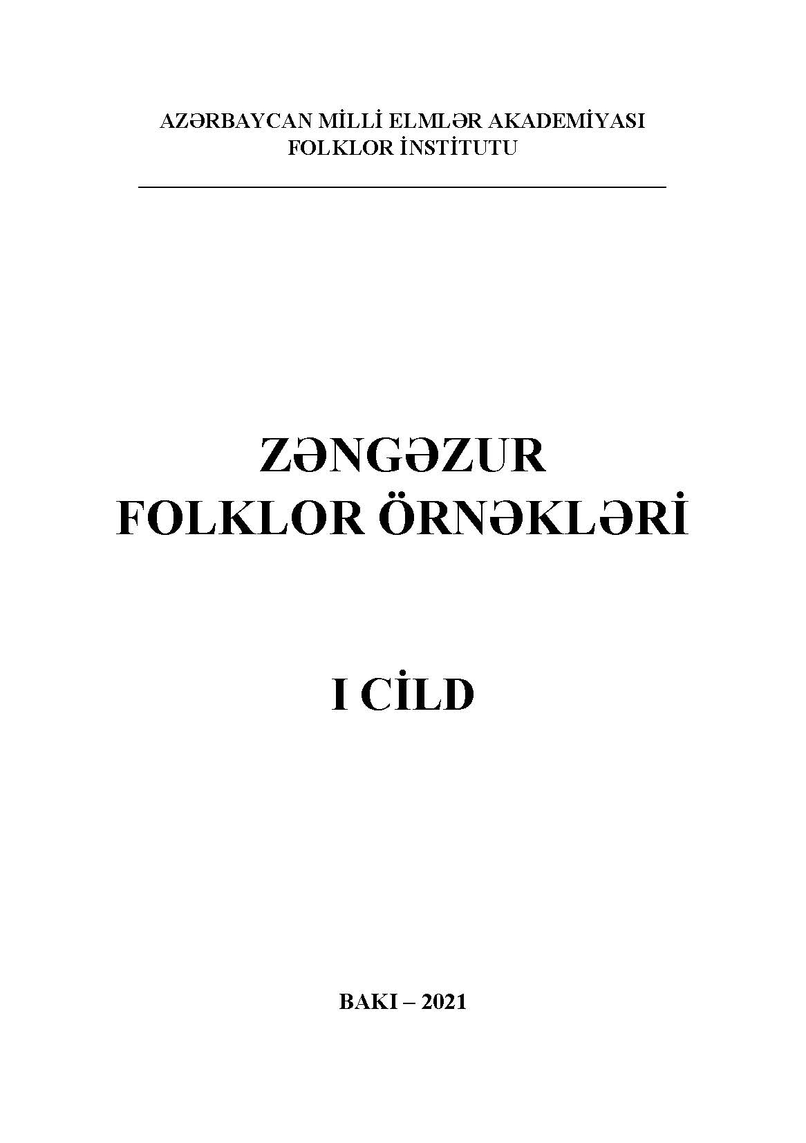 Z?ng?zur folklor �rn?kl?ri: I cild