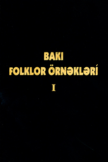 Bak? folklor �rn?kl?ri: 1-ci kitab
