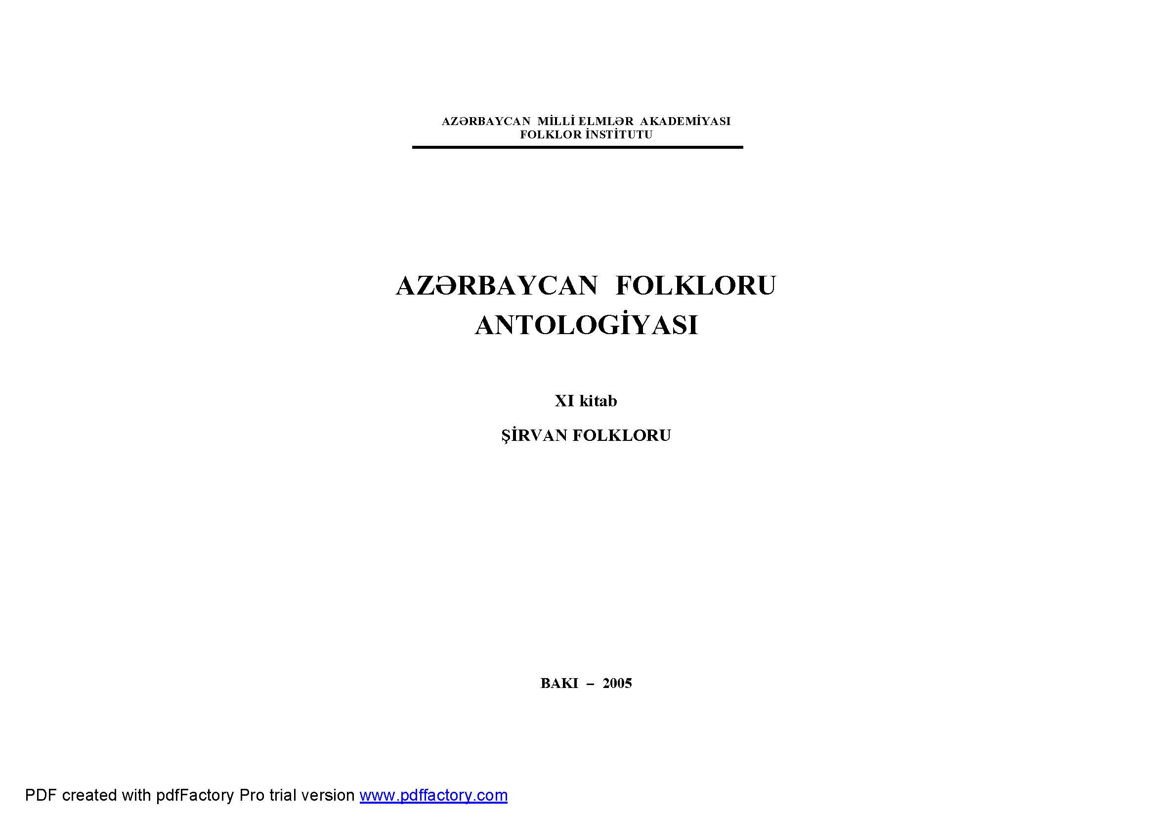 Az?rbaycan folkloru antologiyas?. XI kitab: ?irvan folkloru