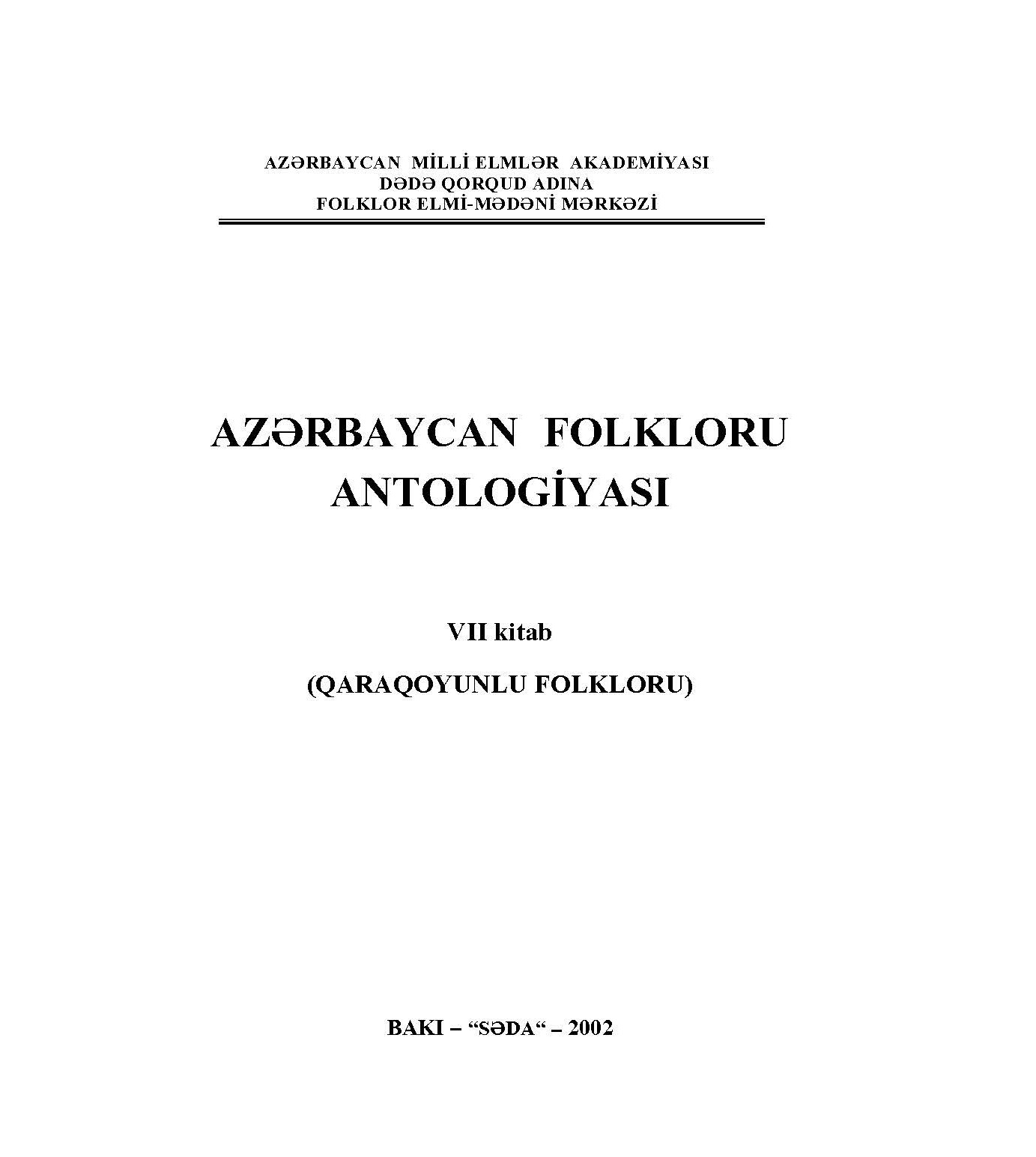 Az?rbaycan folkloru antologiyas?. VII kitab: Qaraqayonlu folkloru