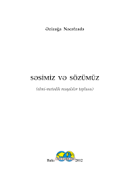 S?simiz v? s�z�m�z (elmi-metodik m?qal?l?r toplusu)