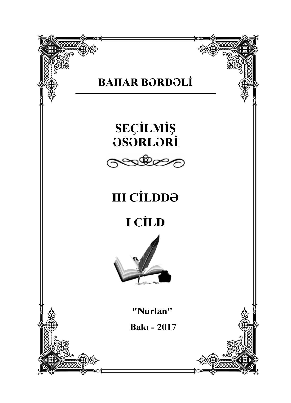 Se�ilmi? ?s?rl?ri. 3 cildd?. I cild