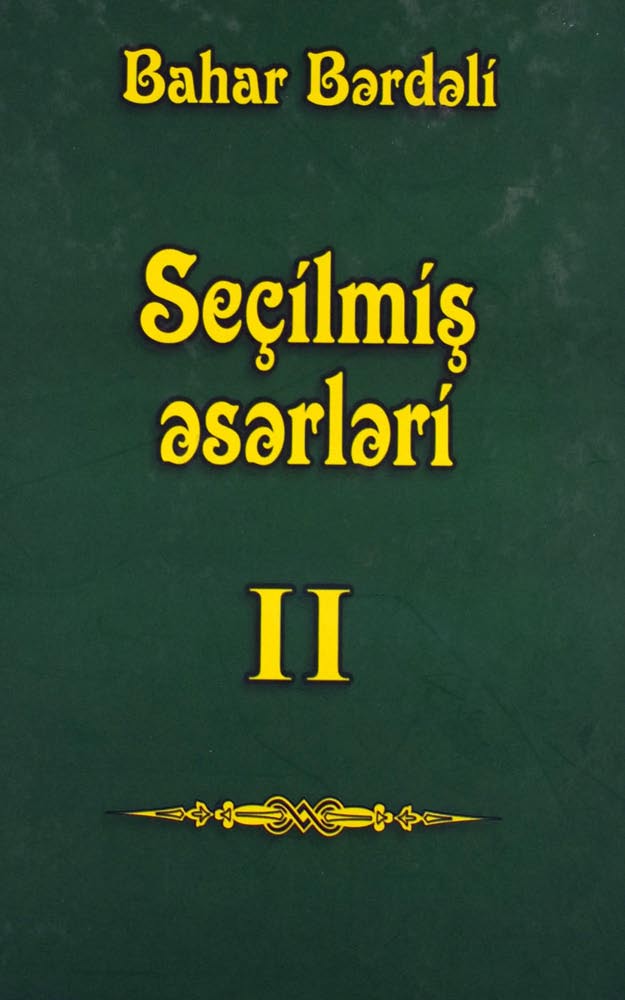Se�ilmi? ?s?rl?ri. 3 cildd?. II cild