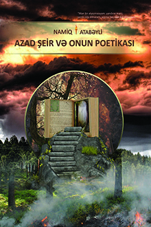 Azad ?eir v? onun poetikas?