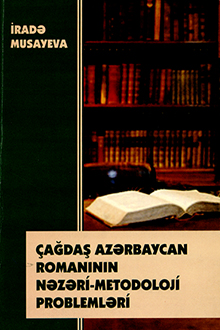 �a?da? Az?rbaycan roman?n?n n?z?ri-metodoloji probleml?ri