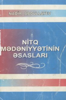 Nitq m?d?niyy?tinin ?saslar?