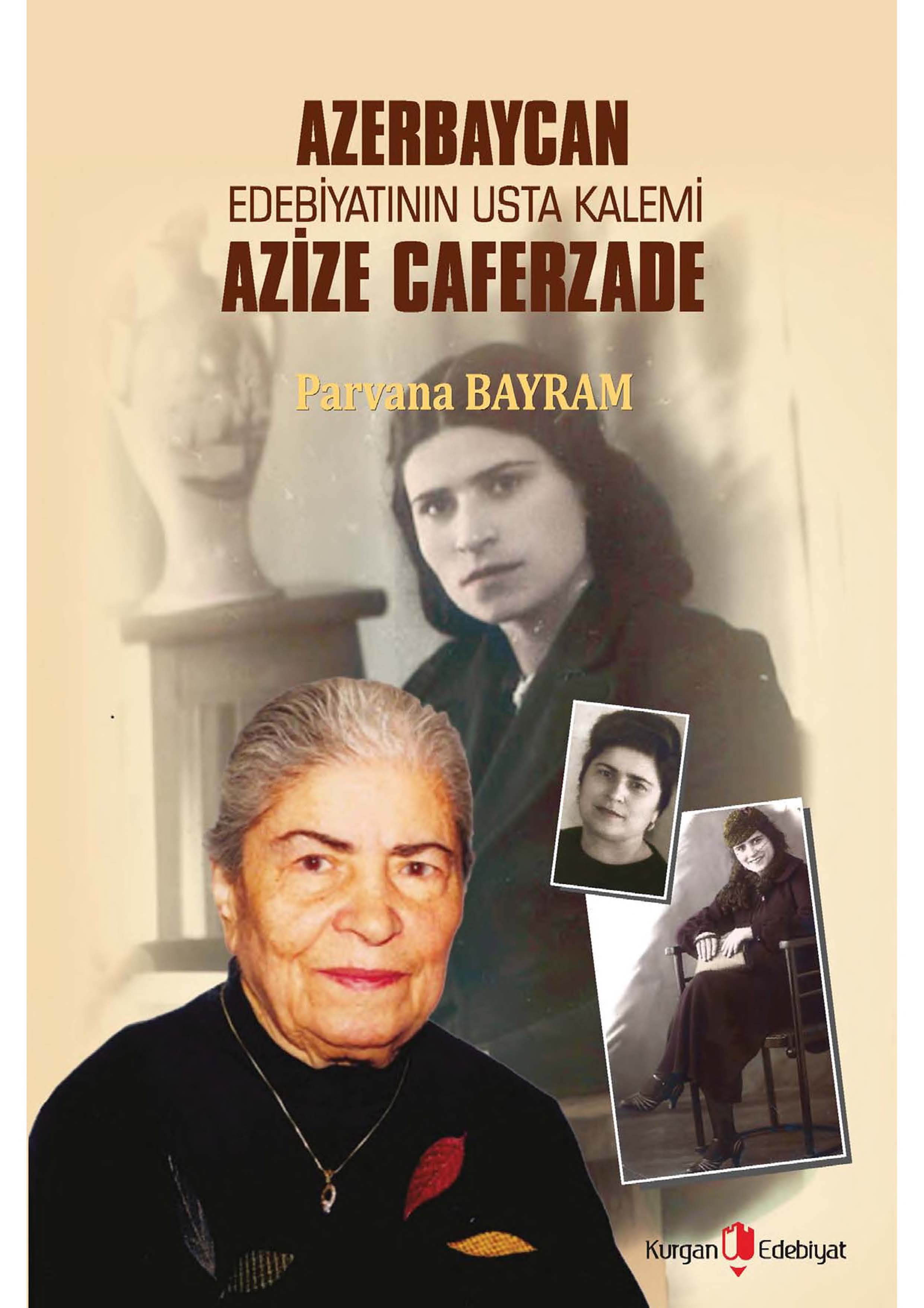 Azerbaycan Edebiyat?n?n Usta Kalemi Azize Caferzade