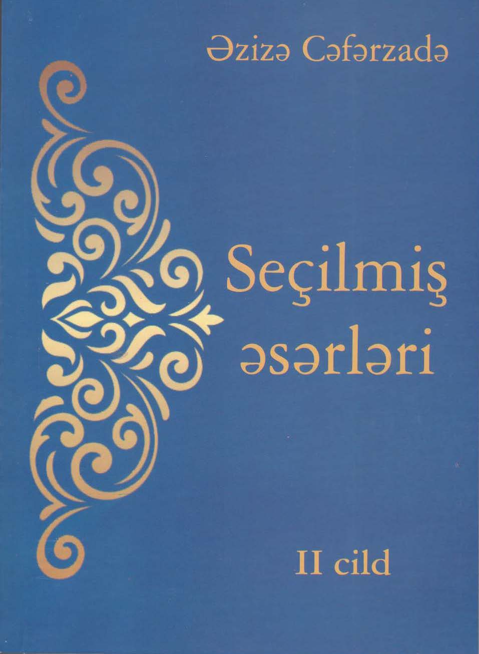 Se�ilmi? ?s?rl?ri. II cild