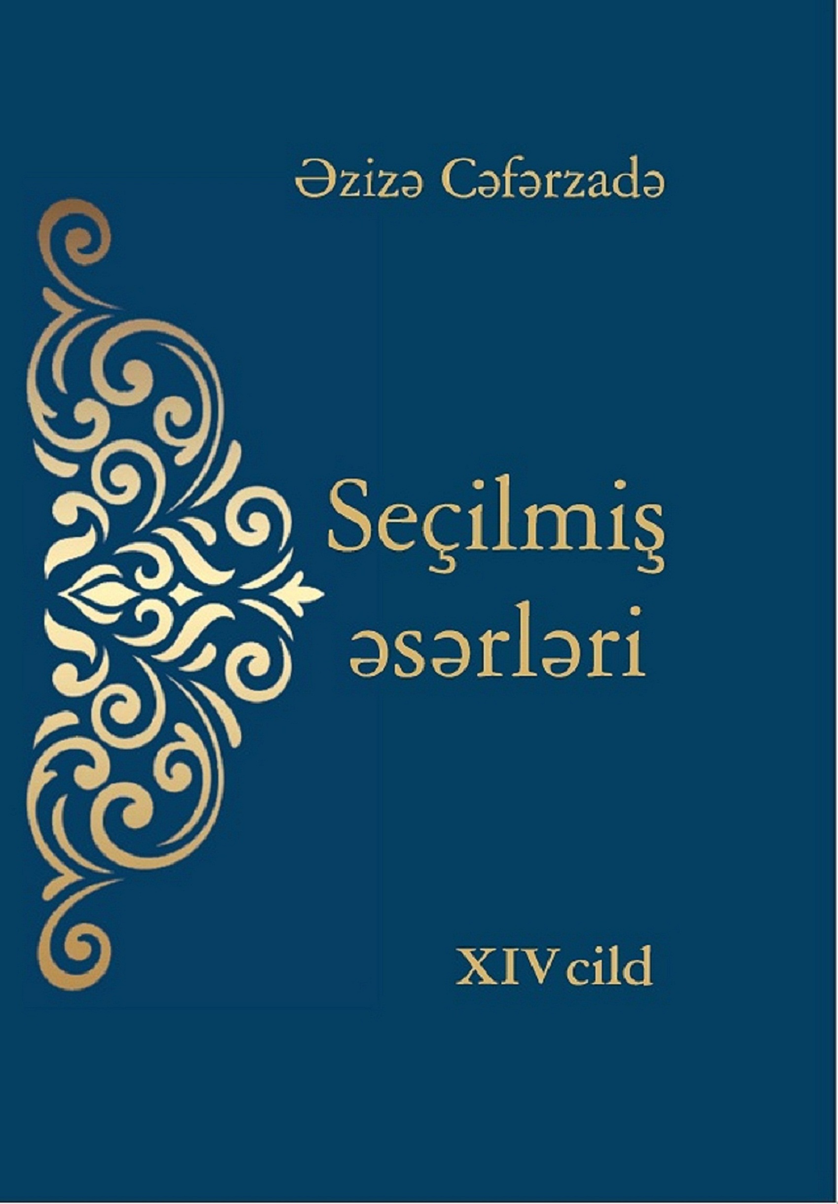 Se�ilmi? ?s?rl?ri. XIV cild