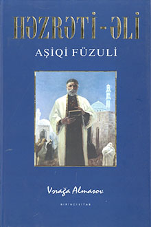 H?zr?ti-?li (?) a?iqi F�zuli: I cild