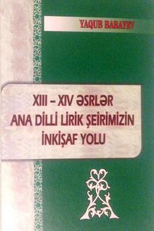 XIII-XIV ?srl?r ana dilli lirik ?eirimizin inki?af yolu