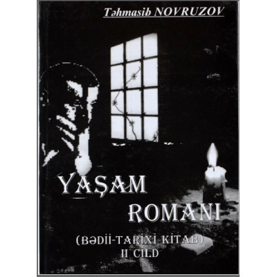 Ya?am roman?. B?dii-tarixi kitab. II cild