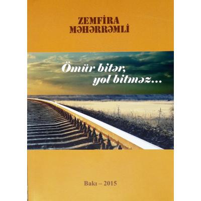 �m�r bit?r, yol bitm?z