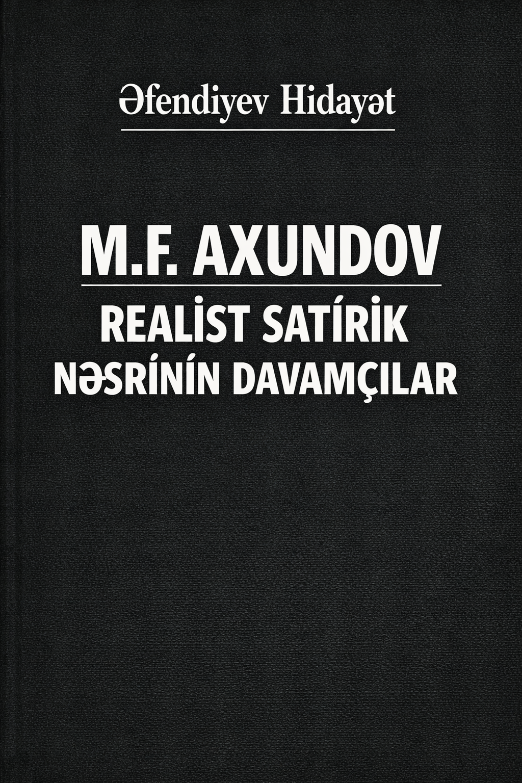 .F. Axundov realist satirik n?srinin davam�?lar?