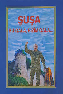 ?u?a: bu qala, bizim qala