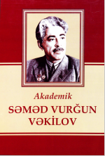 Akademik S?m?d Vur?un V?kiliov