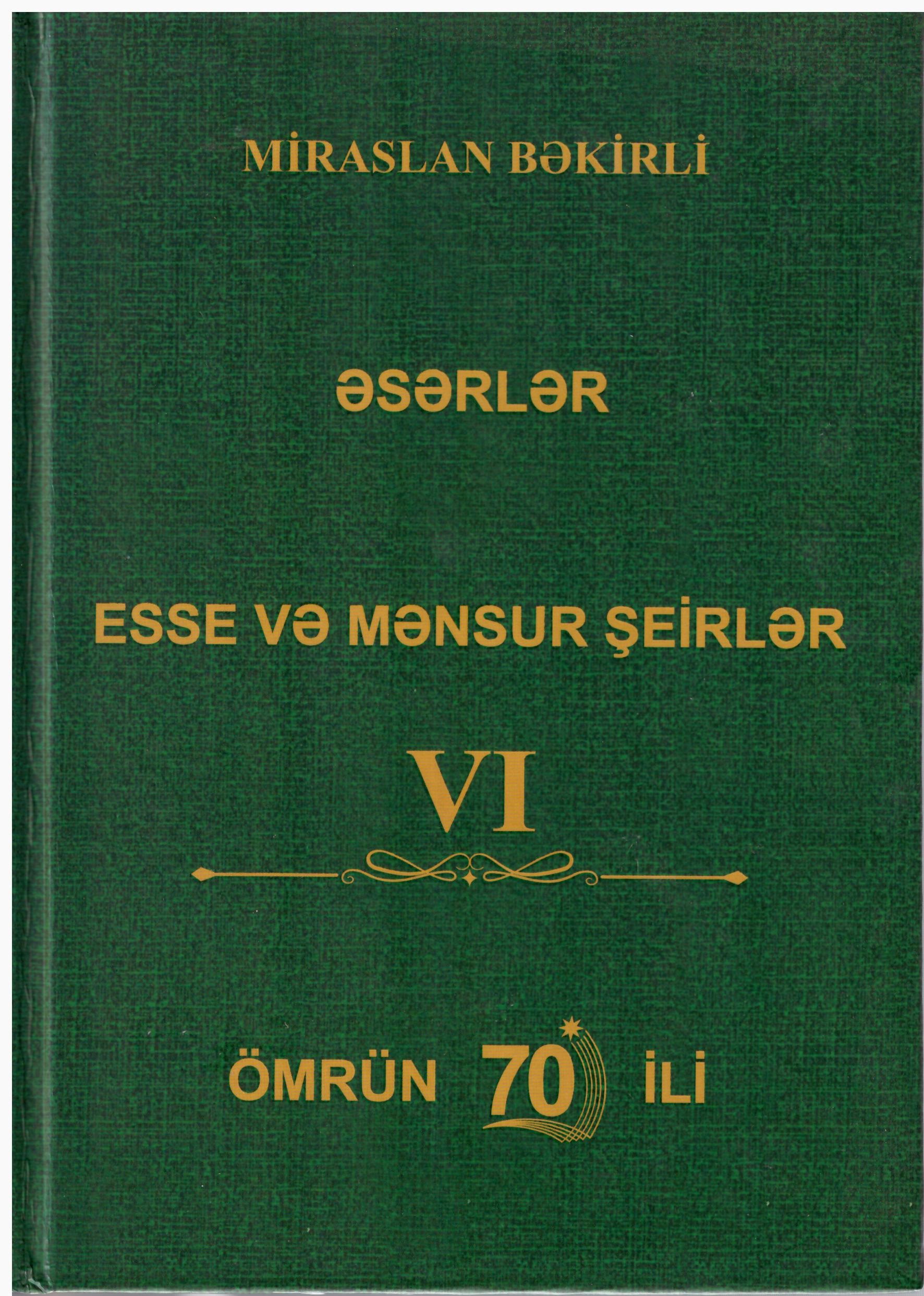 ?s?rl?r. VI cild: Esse v? m?nzum ?eirl?r