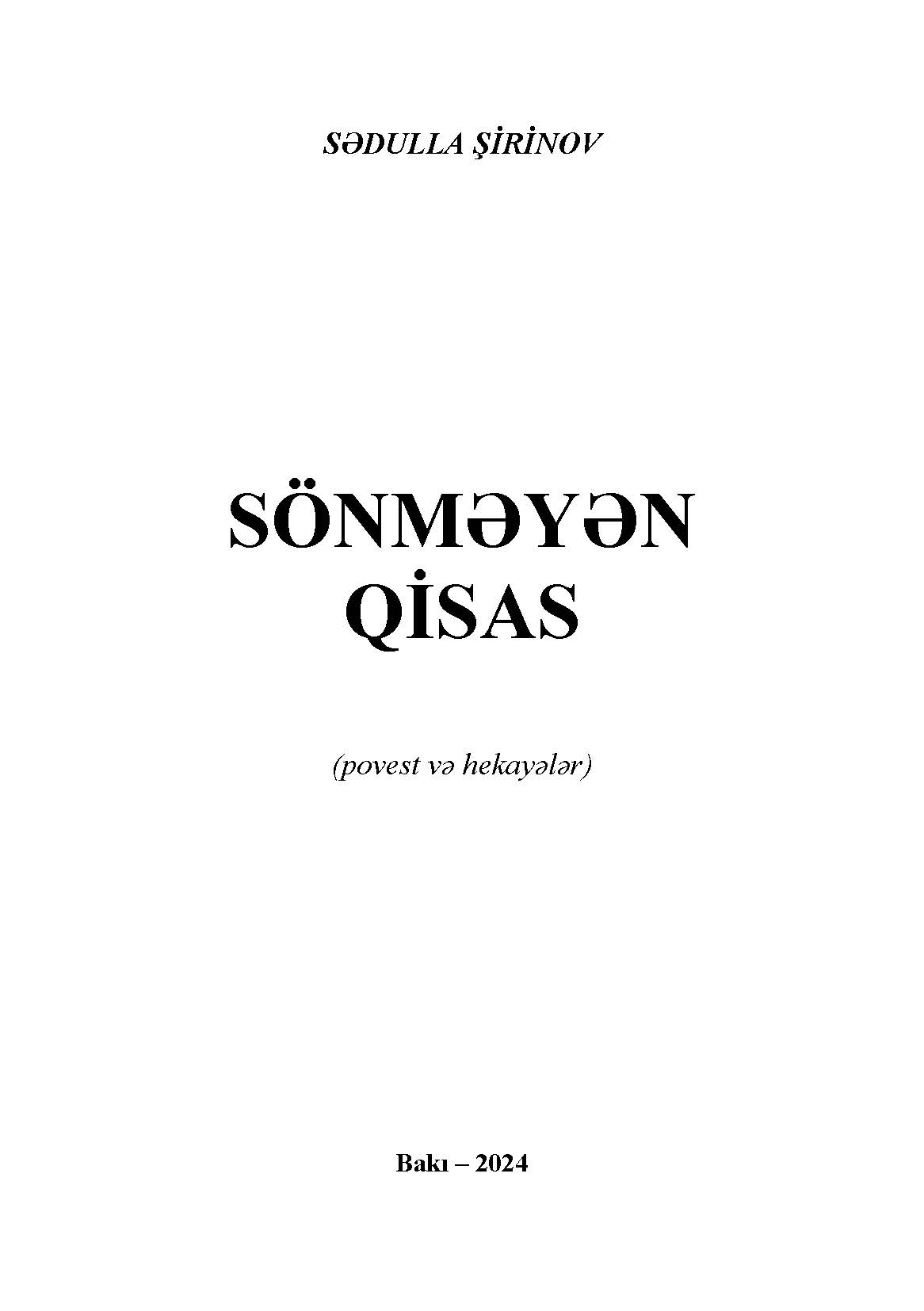 �S�nm?y?n qisas� (povest v? hekay?l?r)