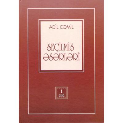  Se�ilmi? ?s?rl?ri. ?ki cildd?. I cild