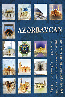 Az?rbaycan ?slam m?d?niyy?tinin incisi