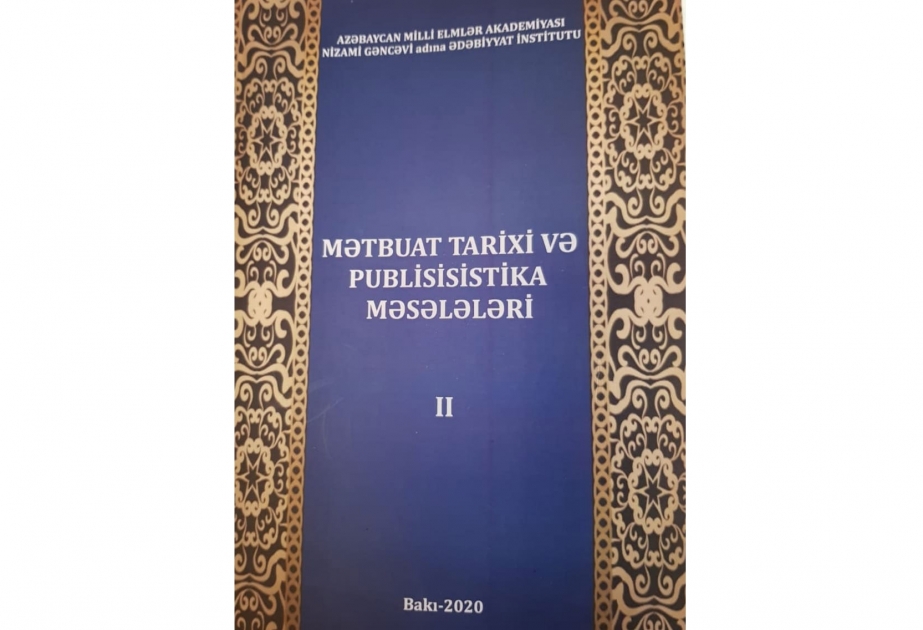 �M?tbuat tarixi v? publisistika m?s?l?l?ri� (M?qal?l?r toplusu) II