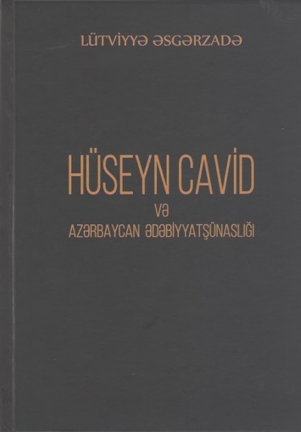 H�seyn Cavid v? Az?rbaycan ?d?biyyat?�nasl???