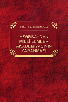 Az?rbaycan Milli Elml?r Akademiyas?n?n yaranmas?