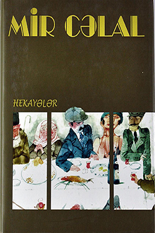  Se�ilmi? ?s?rl?ri: I cild: Hekay?l?r