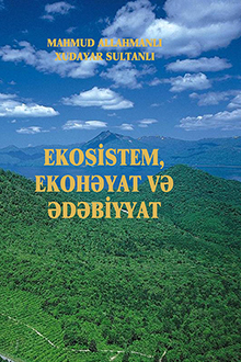Ekosistem, ekoh?yat v? ?d?biyyat