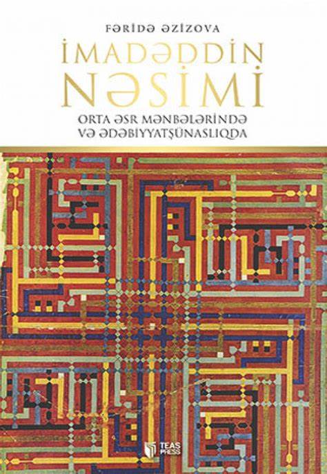?mad?ddin N?simi orta ?sr m?nb?l?rind? v?  ?d?biyyat?�nasl?qda