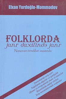 Folklorda janr daxilind? janr (Nax�?van �rn?kl?ri ?sas?nda).