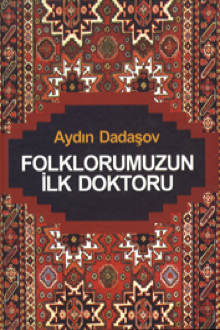 Folklorumuzun ilk doktoru: M?mm?dh�seyn T?hmasib