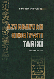 Az?rbaycan ?d?biyyat? tarixi (?n q?dim d�vrl?r)