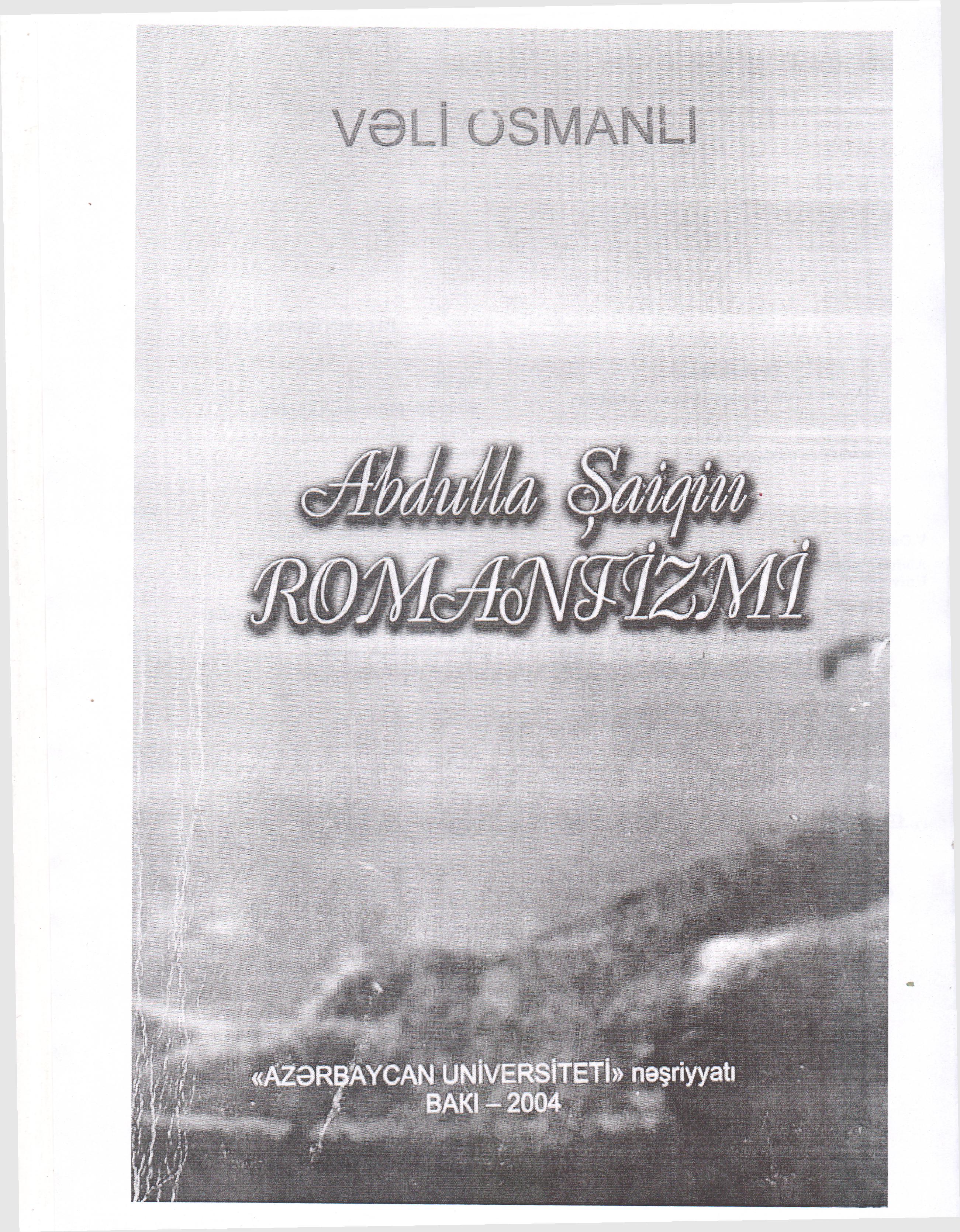 Abdulla ?aiqin romantizmi 