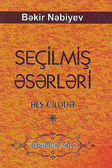 Se�ilmi? ?s?rl?ri: IV cild: Sahilsiz d?niz