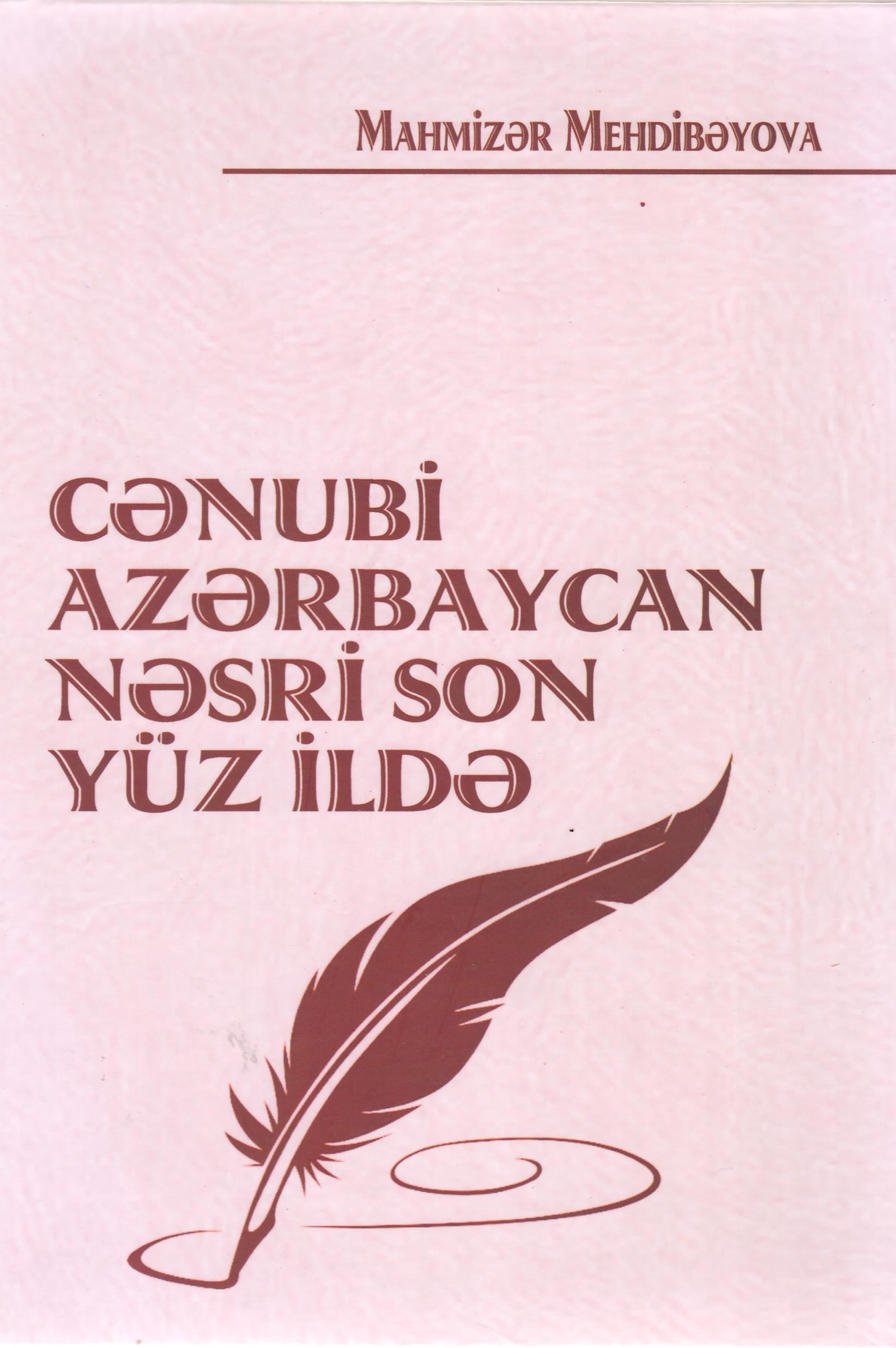 C?nubi Az?rbaycan n?sri son y�z ild?