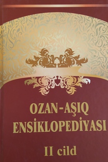 Ozan-a??q ensiklopediyas?: II cild